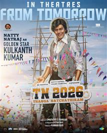 TN 2026 Thanga Natchathiram - Movie Poster